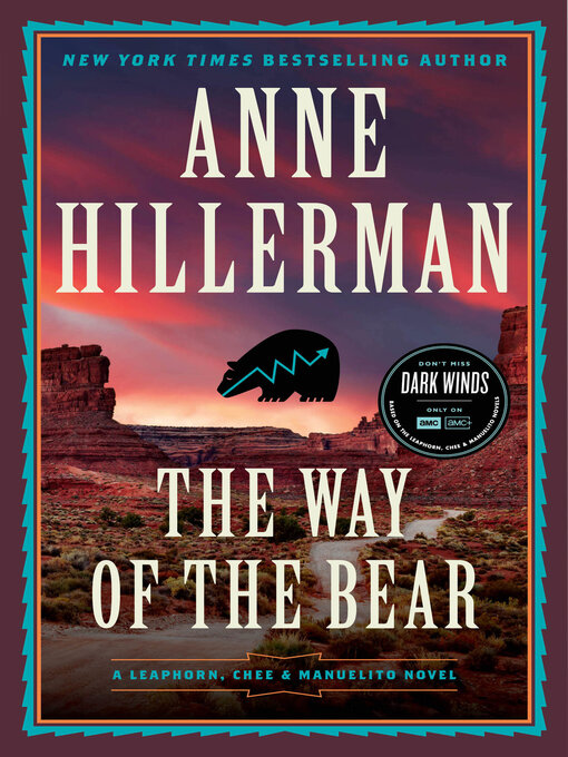 Title details for The Way of the Bear by Anne Hillerman - Available